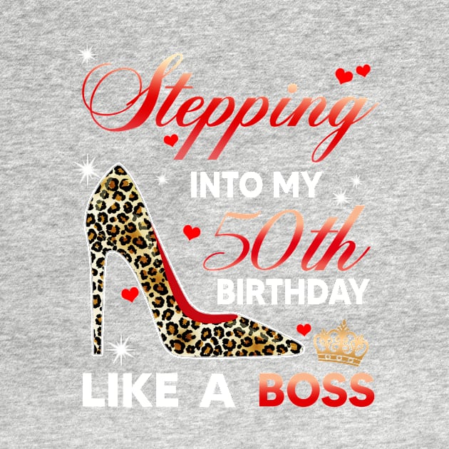 Stepping into my 50th birthday like a boss by TEEPHILIC